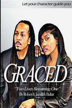 Paperback Graced: Two Lives Becoming One Book