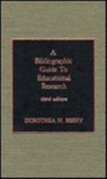 Hardcover A Bibliographic Guide to Educational Research: 3rd Ed. Book