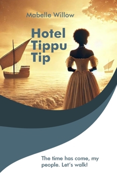Paperback Hotel Tippu Tip: The time has come, my people. Let's walk! Book