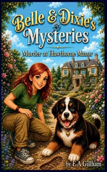 Murder at Hawthorne Manor (Belle & Dixie's Mysteries)