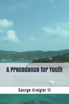 Paperback A Precedence for Youth Book
