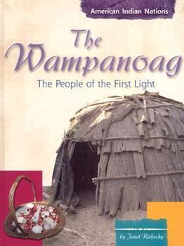 Hardcover The Wampanoag: People of the First Light Book