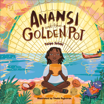 Hardcover Anansi and the Golden Pot Book