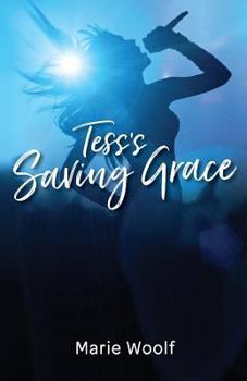 Paperback Tess's Saving Grace Book