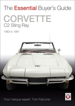 Paperback Corvette C2 Sting Ray: 1963 to 1967 Book