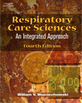 Paperback Respiratory Care Sciences: An Integrated Approach Book