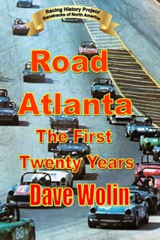 Road Atlanta (Race Tracks of North America)