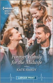 Mass Market Paperback Forever Family for the Midwife [Large Print] Book