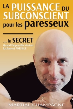 Paperback Le secret de la puissance pour les paresseux [French] Book