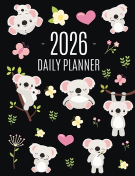 Paperback Koala Planner 2026: Australian Outback Animal Agenda: January-December Pretty Pink Butterflies & Yellow Flowers Monthly Scheduler For Work or Office Book
