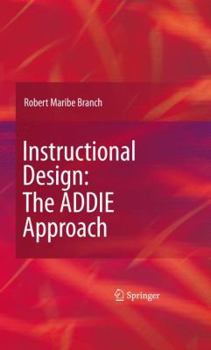 Hardcover Instructional Design: The ADDIE Approach Book