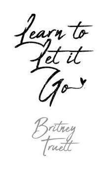 Paperback Learn to Let It Go Book