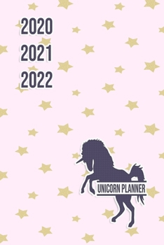 Paperback 2020 2021 2022 Unicorn Planner: Colorful DatedUnicorn Weekly Planner Compact Handy Journal Notebook 7.44" x 9.69" 173 pages Book