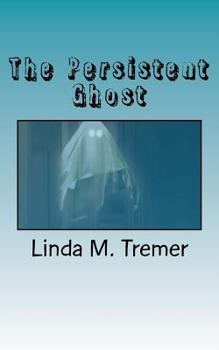 Paperback The Persistent Ghost Book