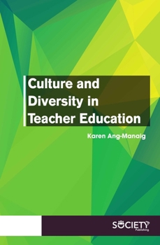 Hardcover Culture and Diversity in Teacher Education Book