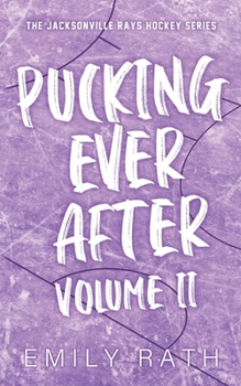 Paperback Pucking Ever After: Vol 2 Book