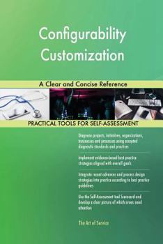 Paperback Configurability Customization A Clear and Concise Reference Book