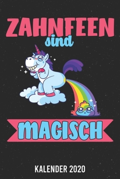 Kalender 2020: Zahnfee A5 Kalender Planer für ein erfolgreiches Jahr - 110 Seiten (German Edition)