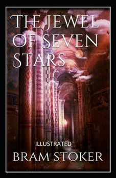 Paperback The Jewel of Seven Stars Illustrated Book