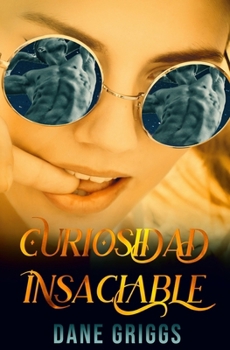 Paperback Curiosidad Insaciable [Spanish] Book