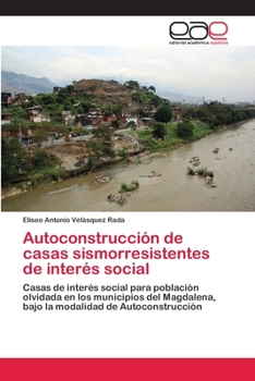 Autoconstrucción de casas sismorresistentes de interés social