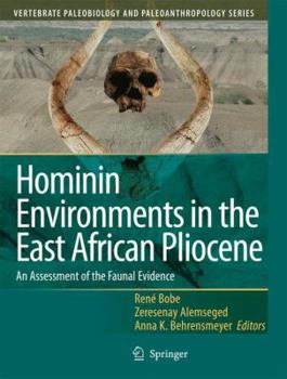 Hardcover Hominin Environments in the East African Pliocene: An Assessment of the Faunal Evidence Book