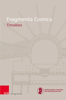 Hardcover Fragmenta Comica (21): Timokles Book