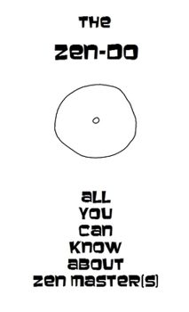 Paperback The Zen-Do. All you can know about Zen Master(s) Book
