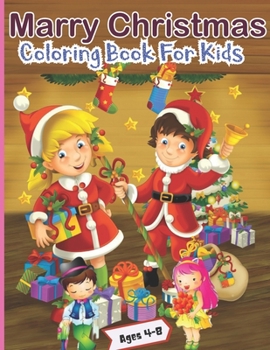 Paperback marry christmas coloring book for kids ages 4-8: 100 Beautiful Holiday Designs Christmas Coloring Book for Kids & Adults Relaxation Beautiful Holiday Book