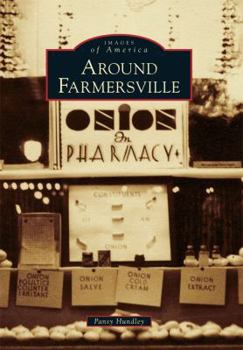 Around Farmersville - Book  of the Images of America: Texas