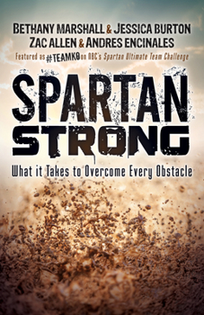Paperback Spartan Strong: What It Takes to Overcome Every Obstacle Book