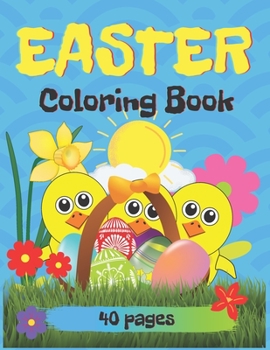 Paperback Easter Coloring Book, 40 Pages: Easter Book for Kids Ages 2-5 Book