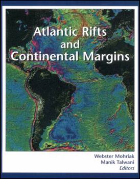 Hardcover Atlantic Rifts and Continental Margins (Geophysical Monograph Series) Book