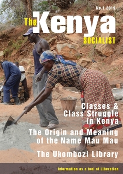 Paperback The Kenya Socialist Vol. 1: No.1 2019 Book