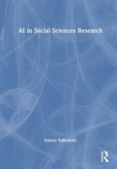 Hardcover AI in Social Sciences Research Book