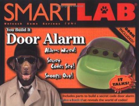 Paperback Smartlab: You Build It - Door Alarm Book