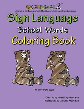 Paperback Signimalz - School Words Coloring Book