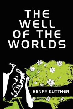 Paperback The Well of the Worlds Book