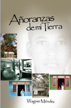 Paperback Añoranzas de mi Tierra [Spanish] Book