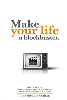 Paperback Make your Life a Blockbuster Book
