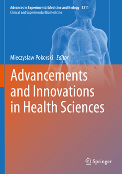 Paperback Advancements and Innovations in Health Sciences Book