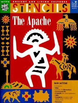 Paperback The Apache: Stencils (The Ancient & Living Cultures Series) Book