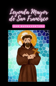 Leyenda Mayor de San Francisco (Spanish Edition)