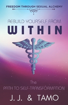 Rebuild yourself from within