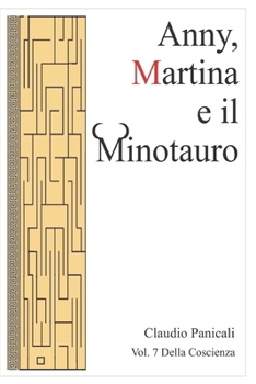 Paperback Anny, Martina e il Minotauro [Italian] Book