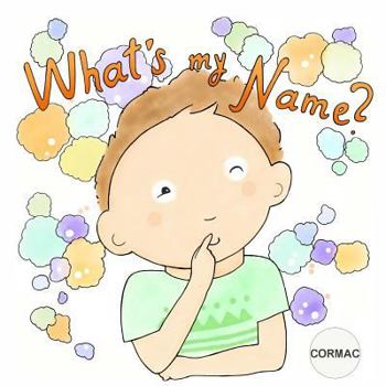 Paperback What's My Name? CORMAC Book