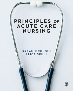 Hardcover Principles of Acute Care Nursing Book