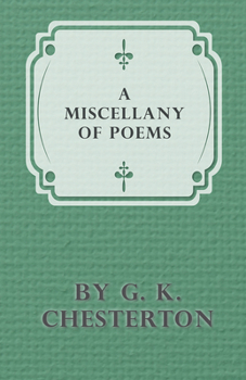 Paperback A Miscellany of Poems by G. K. Chesterton Book