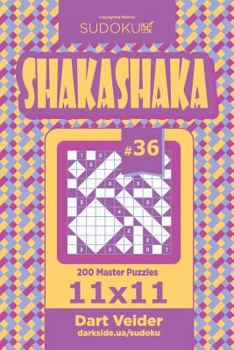 Paperback Sudoku Shakashaka - 200 Master Puzzles 11x11 (Volume 36) Book