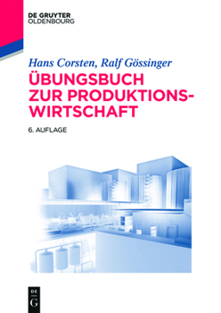 Paperback Übungsbuch Zur Produktionswirtschaft [German] Book